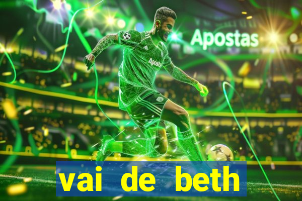 vai de beth gusttavo lima